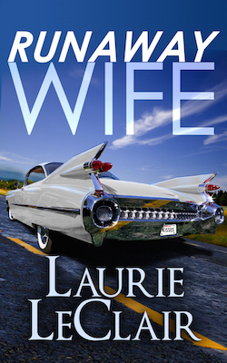 Runaway Wife by Laurie LeClair